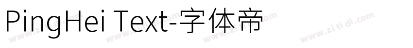 PingHei Text字体转换